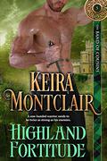 Highland Fortitude by Keira Montclair