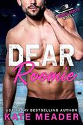 Dear Roomie by Kate Meader