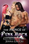 The Prince of Punk Rock (Radical Rock Stars #1) by Jenna Galicki