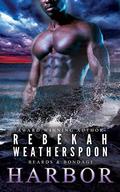 Harbor (Beards & Bondage #3) by Rebekah Weatherspoon