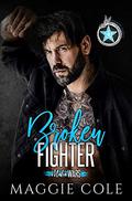 Broken Fighter by Maggie Cole