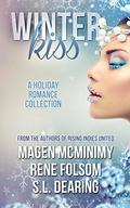 Winter Kiss: A Holiday Romance Collection by S.L. Dearing