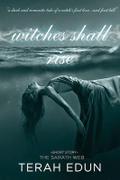 Witches Shall Rise (Sarath Web #1) by Terah Edun