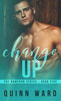 Change Up: An Out For You Gay Sports Romance by Quinn Ward