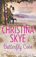 Butterfly Cove (Summer Island #3) by Christina Skye