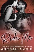 Ride Me Sweetheart by Jordan Marie
