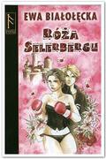 Róża Selerbergu by Ewa Białołęcka