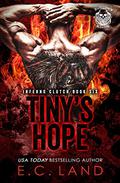 Tiny's Hope by E.C. Land