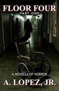 Floor Four by A. Lopez Jr.