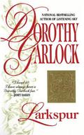 Larkspur by Dorothy Garlock