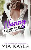 Nanny I Want to Mate (Briskin Billionaire Brothers #1) by Mia Kayla