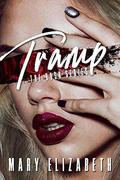 Tramp (Hush #1) by Mary Elizabeth
