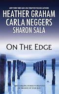 On the Edge: An Anthology by Heather Graham, Carla Neggers