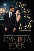 Step Into My Web by Cynthia Eden
