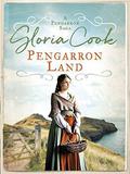 Pengarron Land (Pengarron Saga #1) by Gloria Cook