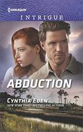 Abduction: A Thrilling Romantic Suspense by Cynthia Eden