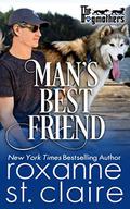 Man's Best Friend (The Dogmothers) by Roxanne St. Claire