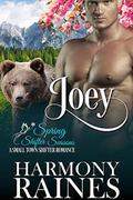 Joey: Spring by Harmony Raines