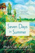 Seven Days in Summer: A Novel by Marcia Willett