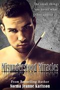 Misunderstood Miracles by Norma Jeanne Karlsson