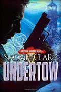 Undertow (Ethan Banning #1) by Naomi Clark