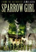 Sparrow Girl by Kate Genet