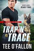 Trap 'N' Trace by Tee O'Fallon