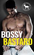 Bossy Bastard: A Hero Club Novel by J.L. Perry