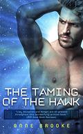 The Taming of the Hawk by Anne Brooke