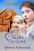 Escape to Love by Emma Ashwood
