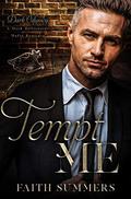 Tempt Me: A Dark Billionaire Mafia Romance by Faith Summers, Khardine Gray