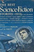 The Best Science Fiction Stories: 1949 (The Year's Best SF Stories (The Year's Best SF Stories (Bleiler & Dikty) #1) by E.F. Bleiler
