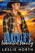 The Rancher’s Inherited Family by Leslie North