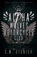 Alpha Wolves Motorcycle Club: The Complete Series by Violet Blaze