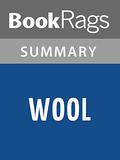 Wool by Hugh Howey Omnibus Edition (Books 1-5 of the Silo Series) l Summary & Study Guide by BookRags