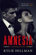 Amnesia (Centrifuge Duet #1) by Kylie Hillman