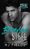 Branded Steel by M.J. Fields