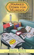 Marked Down for Murder (Good Buy Girls Mystery #4) by Josie Belle