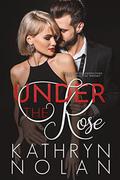 Under the Rose by Kathryn Nolan