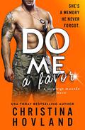 Do Me a Favor by Christina Hovland