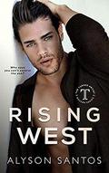 Rising West (Turner Artist Rocker #1) by Alyson Santos