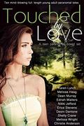 Touched by Love by Christie Anderson