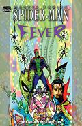 Spider-Man: Fever (Spider-Man: Miniseries #1) by Brendan McCarthy