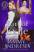 Earl of Exile: Regency Romance by Tammy Andresen