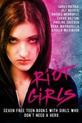 Riot Girls by Sarah Dalton