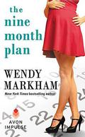 The Nine Month Plan by Wendy Markham