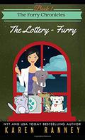 The Lottery - Furry (The Furry Chronicles #1) by Karen Ranney