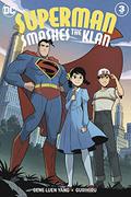 Superman Smashes the Klan #3 (Superman Smashes the Klan #3) by Gurihiru