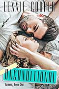 Unconditional (Always #1) by Lexxie Couper