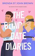 The Blind Date Diaries by Brenda St. John Brown